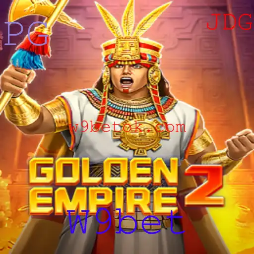 Descubra o Mundo de Aventuras de GoldenEmpire2 e Veja como a W9bet Pode Melhorar Sua Experiência no Jogo